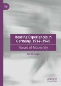 Hearing Experiences in Germany, 1914-1945 : Noises of Modernity