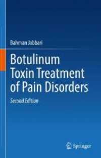 Botulinum Toxin Treatment of Pain Disorders （2ND）