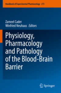 Physiology, Pharmacology and Pathology of the Blood-Brain Barrier (Handbook of Experimental Pharmacology)