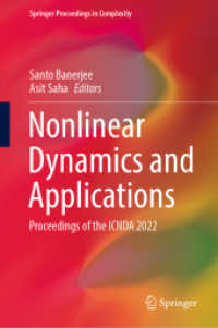 Nonlinear Dynamics and Applications, 2 Teile : Proceedings of the ICNDA 2022 (Springer Proceedings in Complexity) （2022. xxxi, 1474 S. XXXI, 1474 p. 608 illus., 551 illus. in color. In）