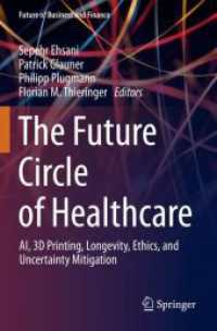 The Future Circle of Healthcare : AI, 3D Printing, Longevity, Ethics, and Uncertainty Mitigation (Future of Business and Finance)