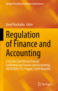 Regulation of Finance and Accounting : 21st and 22nd Virtual Annual Conference on Finance and Accounting (ACFA2020-21), Prague, Czech Republic (Springer Proceedings in Business and Economics)