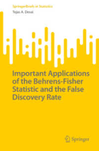 Important Applications of the Behrens-Fisher Statistic and the False Discovery Rate (Springerbriefs in Statistics)