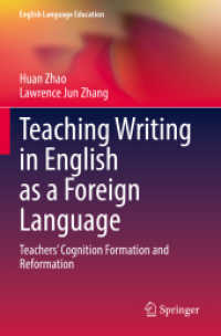 Teaching Writing in English as a Foreign Language : Teachers' Cognition Formation and Reformation (English Language Education)