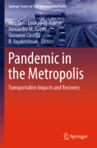 Pandemic in the Metropolis : Transportation Impacts and Recovery (Springer Tracts on Transportation and Traffic)