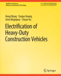 Electrification of Heavy-Duty Construction Vehicles (Synthesis Lectures on Advances in Automotive Technology)