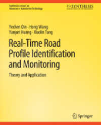 Real-Time Road Profile Identification and Monitoring : Theory and Application (Synthesis Lectures on Advances in Automotive Technology)