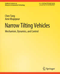 Narrow Tilting Vehicles : Mechanism, Dynamics, and Control (Synthesis Lectures on Advances in Automotive Technology)