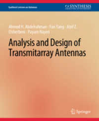 Analysis and Design of Transmitarray Antennas (Synthesis Lectures on Antennas)