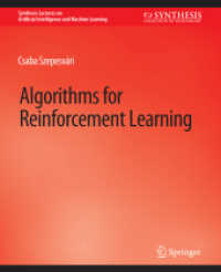 Algorithms for Reinforcement Learning (Synthesis Lectures on Artificial Intelligence and Machine Learning)