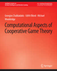 Computational Aspects of Cooperative Game Theory (Synthesis Lectures on Artificial Intelligence and Machine Learning)