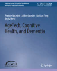 AgeTech, Cognitive Health, and Dementia (Synthesis Lectures on Technology and Health)