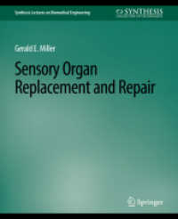 Sensory Organ Replacement and Repair (Synthesis Lectures on Biomedical Engineering)
