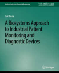 Biosystems Approach to Industrial Patient Monitoring and Diagnostic Devices, a (Synthesis Lectures on Biomedical Engineering)