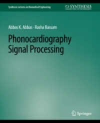 Phonocardiography Signal Processing (Synthesis Lectures on Biomedical Engineering)