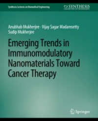 Emerging Trends in Immunomodulatory Nanomaterials toward Cancer Therapy (Synthesis Lectures on Biomedical Engineering)