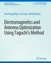 Electromagnetics and Antenna Optimization using Taguchi's Method (Synthesis Lectures on Computational Electromagnetics)