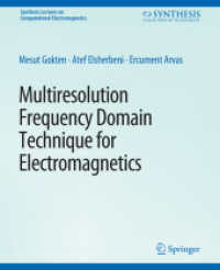 Multiresolution Frequency Domain Technique for Electromagnetics (Synthesis Lectures on Computational Electromagnetics)