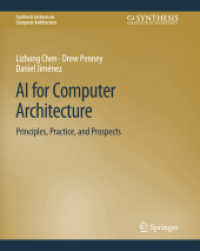 AI for Computer Architecture : Principles, Practice, and Prospects (Synthesis Lectures on Computer Architecture)
