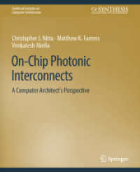 On-Chip Photonic Interconnects : A Computer Architect's Perspective (Synthesis Lectures on Computer Architecture)