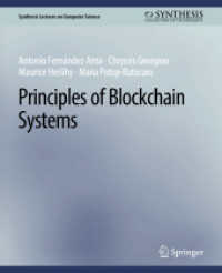 Principles of Blockchain Systems (Synthesis Lectures on Computer Science)