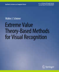 Extreme Value Theory-Based Methods for Visual Recognition (Synthesis Lectures on Computer Vision)