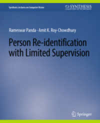 Person Re-Identification with Limited Supervision (Synthesis Lectures on Computer Vision)
