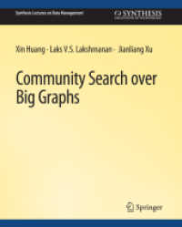 Community Search over Big Graphs (Synthesis Lectures on Data Management)