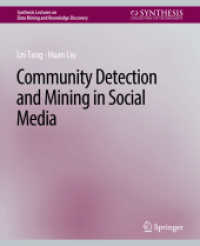 Community detection and mining in social media (Synthesis Lectures on Data Mining and Knowledge Discovery)
