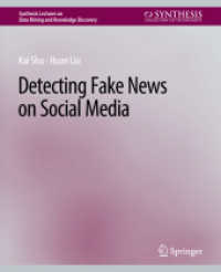 Detecting Fake News on Social Media (Synthesis Lectures on Data Mining and Knowledge Discovery)