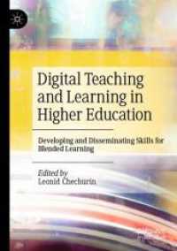 Digital Teaching and Learning in Higher Education : Developing and Disseminating Skills for Blended Learning