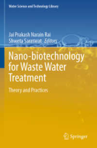 Nano-biotechnology for Waste Water Treatment : Theory and Practices (Water Science and Technology Library)