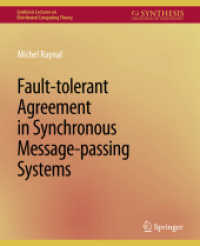 Fault-tolerant Agreement in Synchronous Message-passing Systems (Synthesis Lectures on Distributed Computing Theory)
