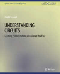 Understanding Circuits (Synthesis Lectures on Electrical Engineering) （2007. vii, 141 S. VII, 141 p. 279 mm）