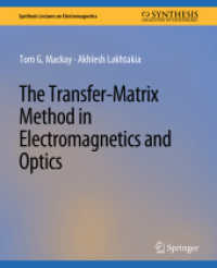 The Transfer-Matrix Method in Electromagnetics and Optics (Synthesis Lectures on Electromagnetics)