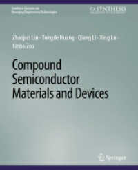 Compound Semiconductor Materials and Devices (Synthesis Lectures on Emerging Engineering Technologies)