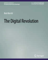 The Digital Revolution (Synthesis Lectures on Emerging Engineering Technologies)