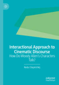 Interactional Approach to Cinematic Discourse : How Do Woody Allen's Characters Talk? （2022）