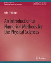An Introduction to Numerical Methods for the Physical Sciences (Synthesis Lectures on Engineering, Science, and Technology)