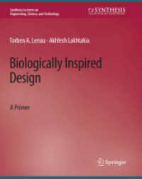 Biologically Inspired Design : A Primer (Synthesis Lectures on Engineering, Science, and Technology)