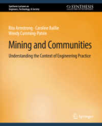 Mining and Communities : Understanding the Context of Engineering Practice (Synthesis Lectures on Engineers, Technology, & Society)