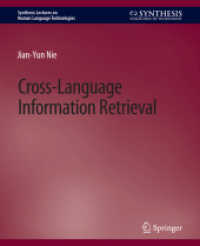 Cross-Language Information Retrieval (Synthesis Lectures on Human Language Technologies)