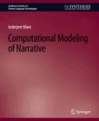 Computational Modeling of Narrative (Synthesis Lectures on Human Language Technologies)