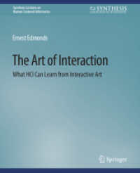 The Art of Interaction : What HCI Can Learn from Interactive Art (Synthesis Lectures on Human-centered Informatics)