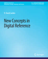 New Concepts in Digital Reference (Synthesis Lectures on Information Concepts, Retrieval, and Services)