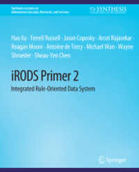iRODS Primer 2 : Integrated Rule-Oriented Data System (Synthesis Lectures on Information Concepts, Retrieval, and Services)