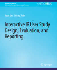 Interactive IR User Study Design, Evaluation, and Reporting (Synthesis Lectures on Information Concepts, Retrieval, and Services)