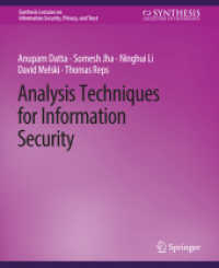 Analysis Techniques for Information Security (Synthesis Lectures on Information Security, Privacy, and Trust)