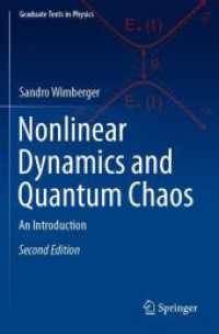 非線形動力学・量子カオス入門（テキスト・第２版）<br>Nonlinear Dynamics and Quantum Chaos : An Introduction (Graduate Texts in Physics) （2ND）