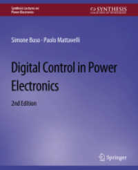 Digital Control in Power Electronics, 2nd Edition (Synthesis Lectures on Power Electronics) （2ND）